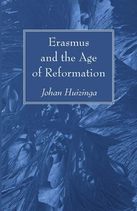 Cover of Erasmus and the Age of Reformation