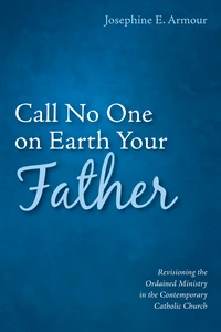 Cover of Call No One on Earth Your Father