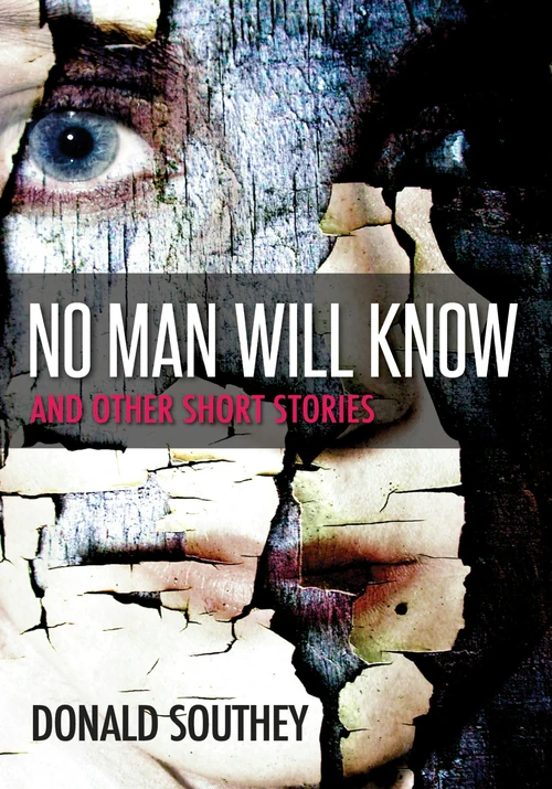 Cover of No Man Will Know