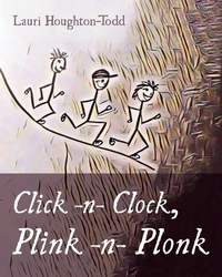 Cover of Click -n- Clock, Plink -n- Plonk