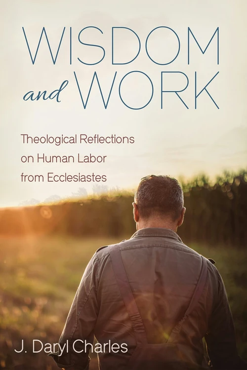 Cover of Wisdom and Work