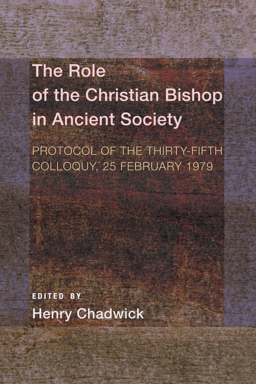 Cover of The Role of the Christian Bishop in Ancient Society