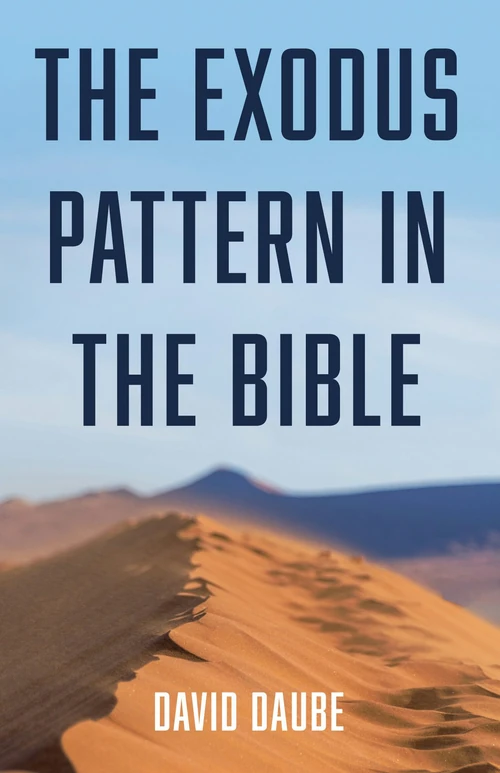 Cover of The Exodus Pattern in the Bible