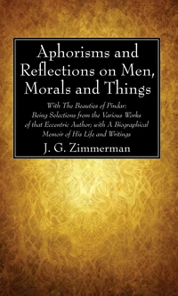 Cover of Aphorisms and Reflections on Men, Morals and Things
