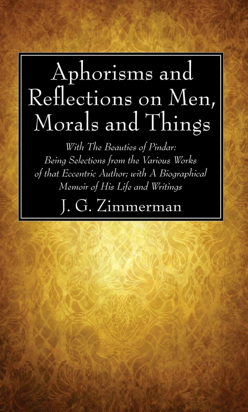 Cover of Aphorisms and Reflections on Men, Morals and Things