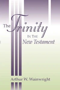 Cover of The Trinity in the New Testament