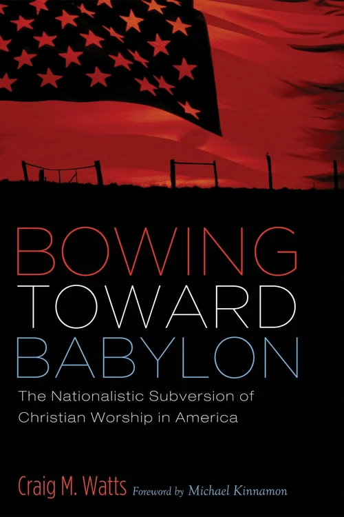Cover of Bowing Toward Babylon