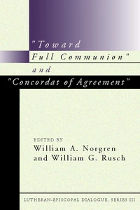 Cover of “Toward Full Communion” and “Concordat of Agreement”