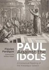 Cover of Paul Against the Idols