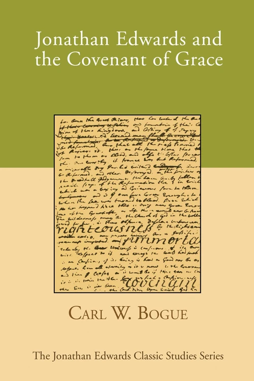 Cover of Jonathan Edwards and the Covenant of Grace