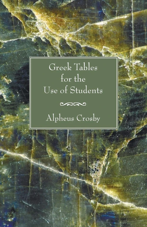 Cover of Greek Tables for the Use of Students