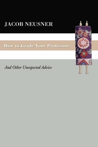 Cover of How To Grade Your Professors