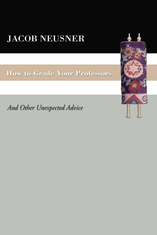 Cover of How To Grade Your Professors