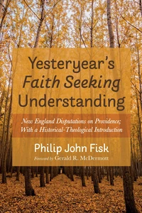 Cover of Yesteryear’s Faith Seeking Understanding