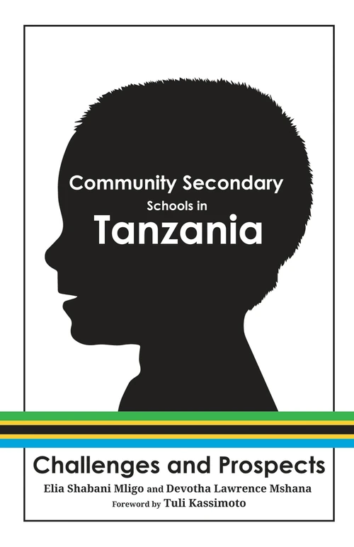 Cover of Community Secondary Schools in Tanzania