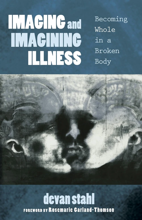Cover of Imaging and Imagining Illness