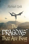 Cover of The Dragons That Are Best