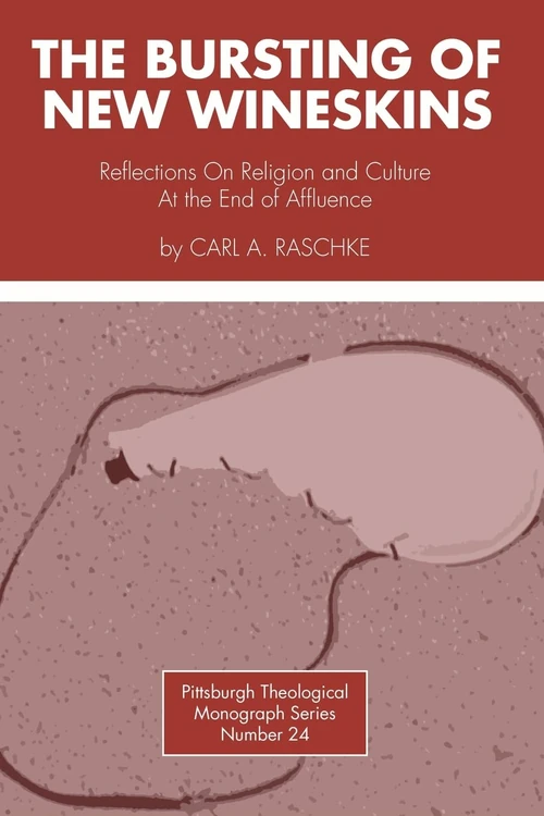Cover of The Bursting of New Wineskins