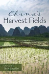 Cover of China’s Harvest Fields