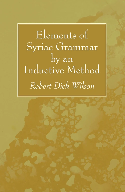 Cover of Elements of Syriac Grammar by an Inductive Method