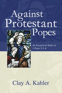 Cover of Against Protestant Popes