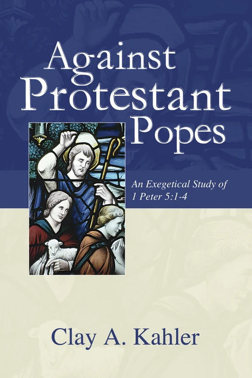 Cover of Against Protestant Popes