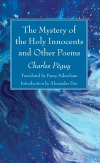 Cover of The Mystery of the Holy Innocents and Other Poems