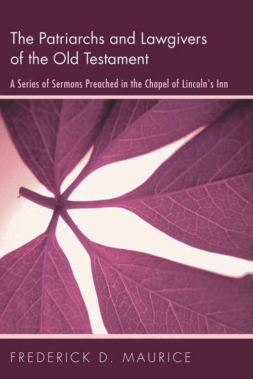 Cover of The Patriarchs and Lawgivers of the Old Testament
