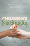 Cover of Children’s Spirituality, Second Edition