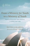 Cover of From a Ministry for Youth to a Ministry of Youth