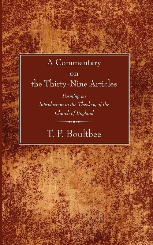 Cover of A Commentary on the Thirty-Nine Articles