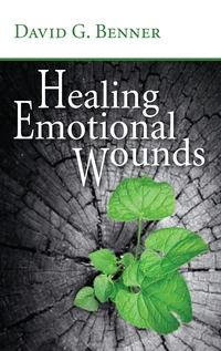 Cover of Healing Emotional Wounds