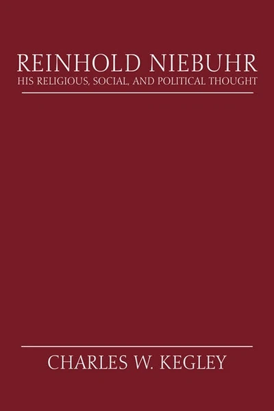 Cover of Reinhold Niebuhr; His Religious, Social, and Political Thought