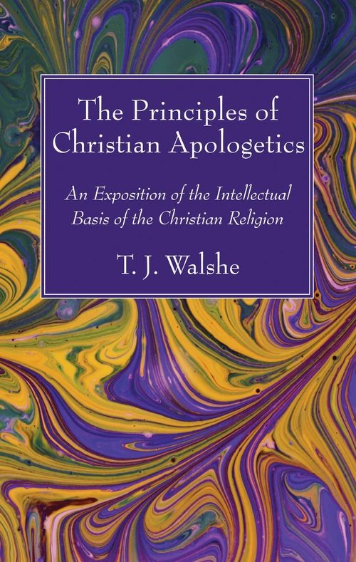 Cover of The Principles of Christian Apologetics