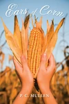 Cover of Ears of Corn