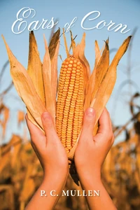 Cover of Ears of Corn