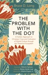 Cover of The Problem with The Dot