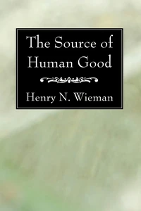 Cover of The Source of Human Good