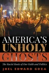 Cover of America’s Unholy Ghosts