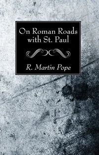 Cover of On Roman Roads with St. Paul