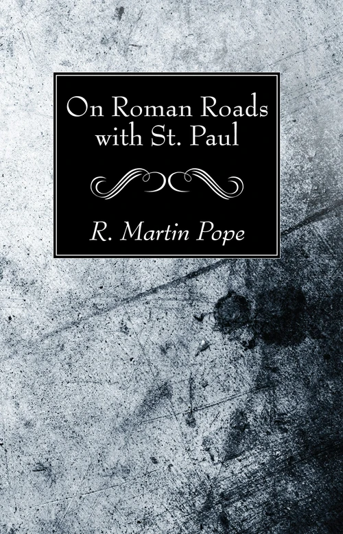 Cover of On Roman Roads with St. Paul