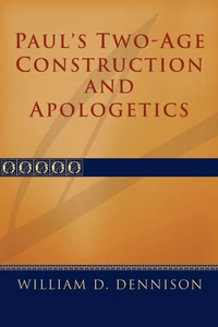 Cover of Paul's Two-Age Construction and Apologetics