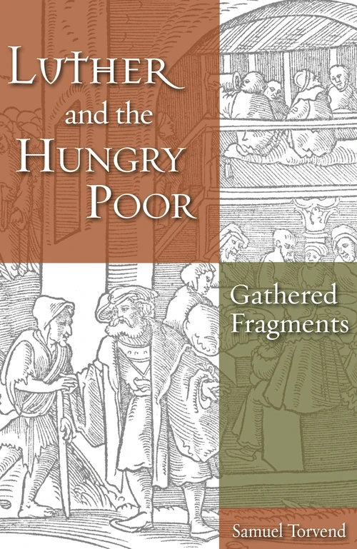 Cover of Luther and the Hungry Poor