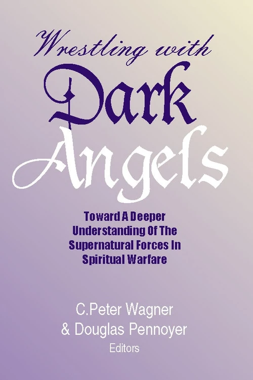 Cover of Wrestling with Dark Angels