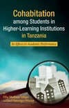 Cover of Cohabitation among Students in Higher-Learning Institutions in Tanzania