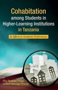 Cover of Cohabitation among Students in Higher-Learning Institutions in Tanzania