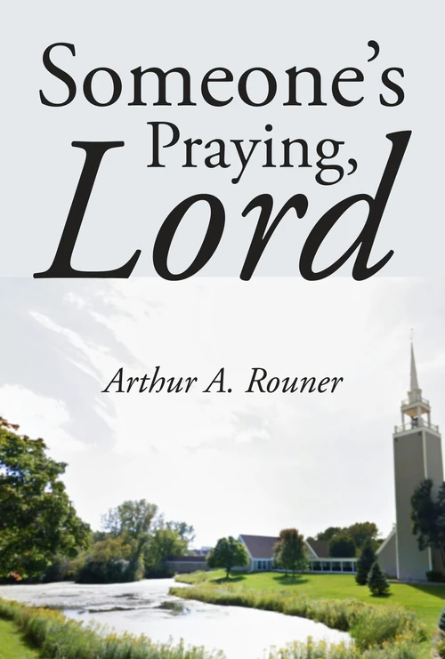 Cover of Someone's Praying, Lord