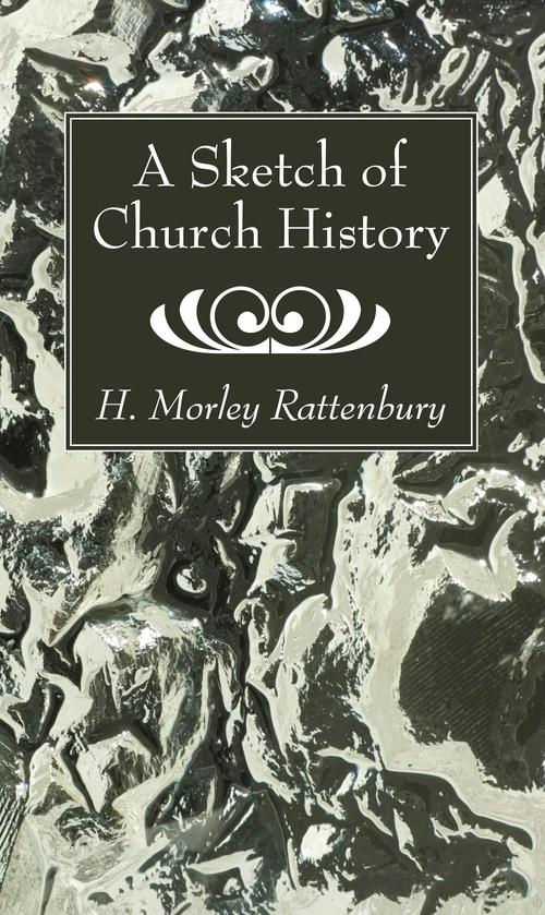 Cover of A Sketch of Church History
