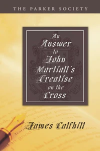 Cover of An Answer to John Martiall's Treatise of the Cross