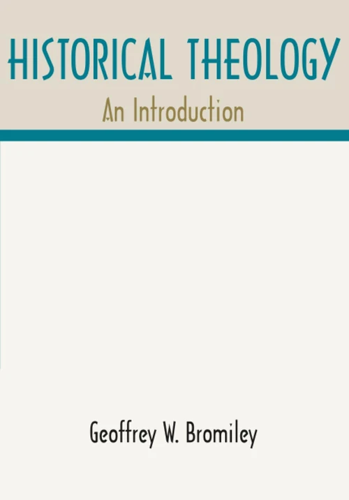 Cover of Historical Theology: An Introduction